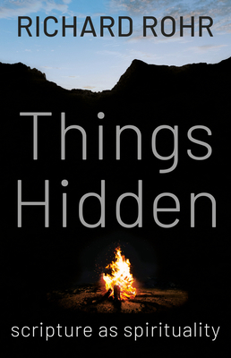 Things Hidden: Scripture as Spirituality B0GP63RZ6Y Book Cover