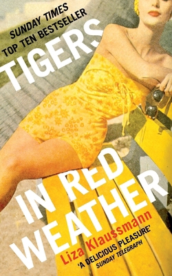 Tigers in Red Weather 144721207X Book Cover