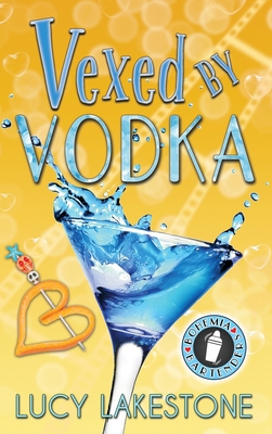 Vexed by Vodka 1943134324 Book Cover