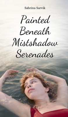 Painted Beneath Mistshadow Serenades B0DQRHV7DR Book Cover