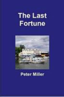 The Last Fortune 130009687X Book Cover