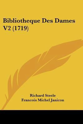 Bibliotheque Des Dames V2 (1719) 1104624834 Book Cover