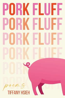 Pork Fluff 1951979737 Book Cover