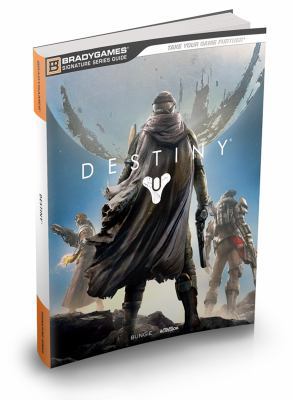 Destiny Signature Series Strategy Guide 0744015626 Book Cover