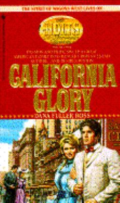 California Glory 0553289705 Book Cover