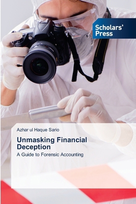 Unmasking Financial Deception 6206774880 Book Cover