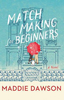 Matchmaking for Beginners [Large Print] 1683249593 Book Cover