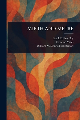 Mirth and Metre 102357327X Book Cover
