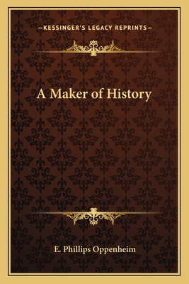A Maker of History 1162786612 Book Cover