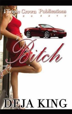 Bitch 097623498X Book Cover