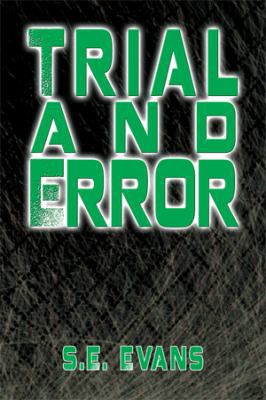 Trial and Error 1493170929 Book Cover