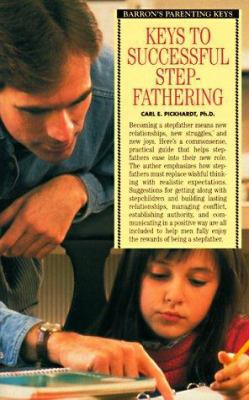 Keys to Successful Stepfathering (Barron's Pare... 0812097157 Book Cover