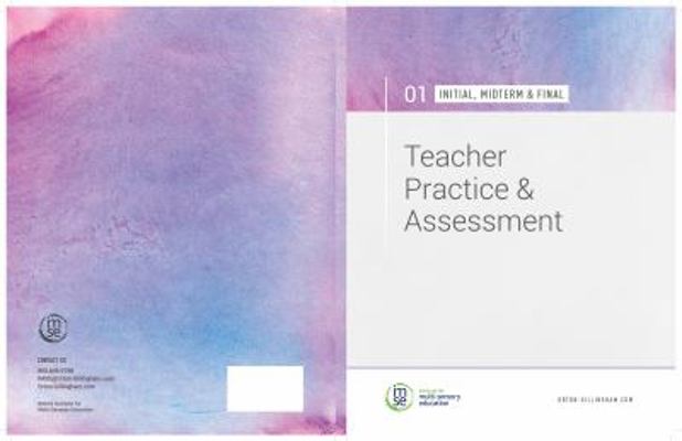 Teacher Practice and Assessment : 01 Initial, Midterm and Final