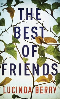 The Best of Friends [Large Print] 1638082367 Book Cover