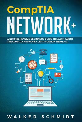 CompTIA Network+: A Comprehensive Beginners Gui... 1095666177 Book Cover