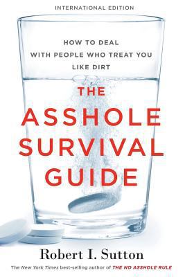 The Asshole Survival Guide (International Editi... [French] 1328483126 Book Cover