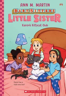Karen's Kittycat Club (Baby-Sitters Little Sist... 1761127705 Book Cover