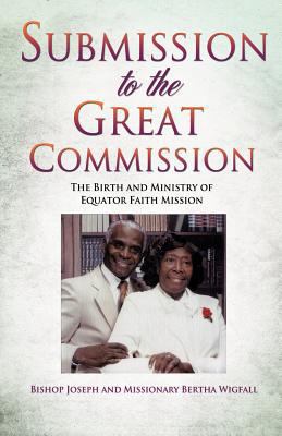 Paperback Submission to the Great Commission Book