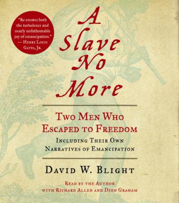 A Slave No More: Two Men Who Escaped to Freedom... 0739319515 Book Cover