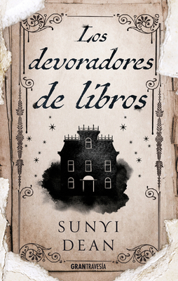 Los Devoradores de Libros [Spanish] 6075577017 Book Cover