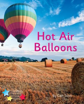 Hot Air Balloons: Phonics Phase 4 (Reading Star... 1800470126 Book Cover