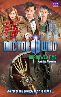 Doctor Who: Borrowed Time 184990233X Book Cover