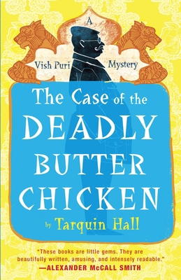 The Case of the Deadly Butter Chicken: Vish Pur... 0771038305 Book Cover