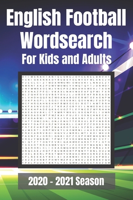 English Football Wordsearch for Kids and Adults... B08Z2TG7M8 Book Cover