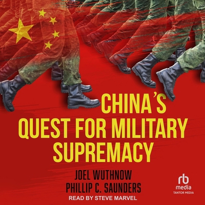 China's Quest for Military Supremacy B0F4C4GP7D Book Cover