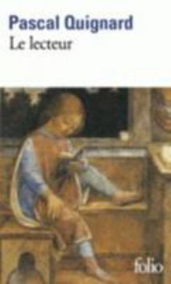 Le lecteur [French] 2070457931 Book Cover