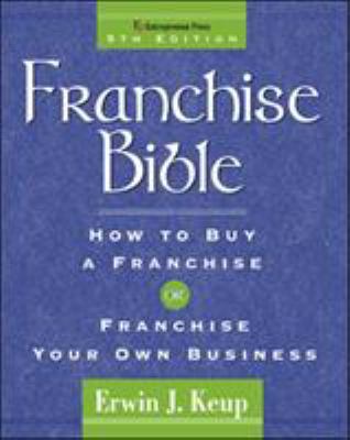 Franchise Bible 1932156623 Book Cover