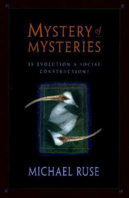 Mystery of Mysteries: Is Evolution a Social Con... 067446706X Book Cover