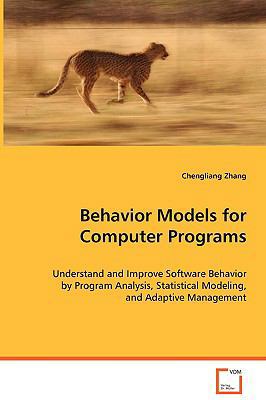 Behavior Models for Computer Programs 3639067975 Book Cover