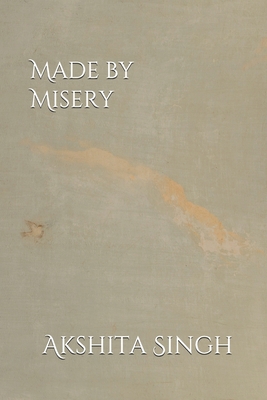 Made by Misery B09CRLCFJB Book Cover