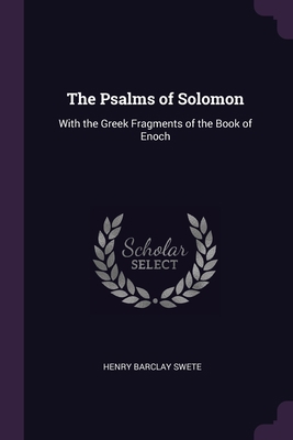 The Psalms of Solomon: With the Greek Fragments... 1377389952 Book Cover