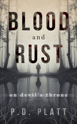 Blood & Rust: On Devil's Throne 1795358866 Book Cover