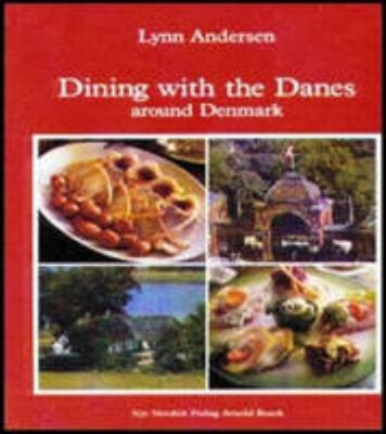 Dining with the Danes 8717066611 Book Cover