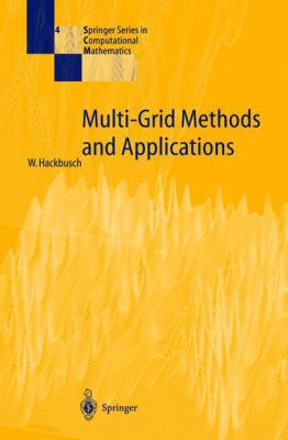 Multi-Grid Methods and Applications 3540127615 Book Cover
