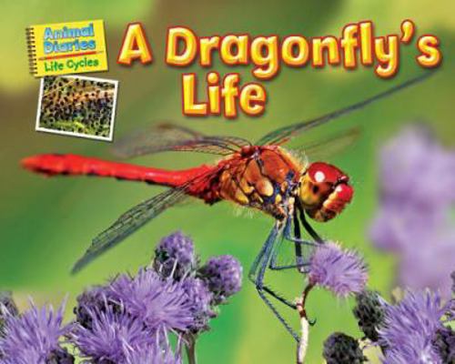 A Dragonfly's Life 1617725943 Book Cover