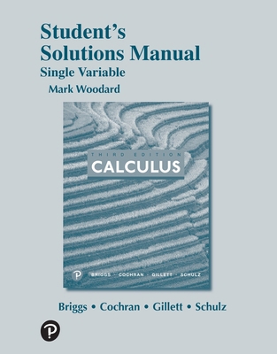 Student Solutions Manual for Single Variable Ca... 013477034X Book Cover