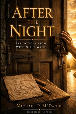 After the Night: Reflections from Within the Walls B0GSZ2NZF3 Book Cover