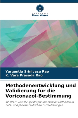 Methodenentwicklung und Validierung für die Vor... [German] 6209077234 Book Cover
