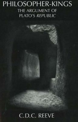Philosopher-Kings: The Argument of Plato's Repu... 087220815X Book Cover