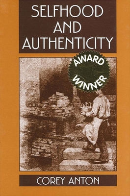 Selfhood and Authenticity 0791449009 Book Cover