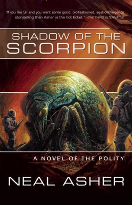 Shadow of the Scorpion: A Novel of the Polity 1597801542 Book Cover