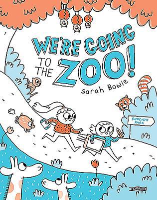 We're Going to the Zoo! 1847179495 Book Cover