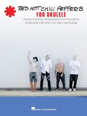 Red Hot Chili Peppers for Ukulele 1495075281 Book Cover