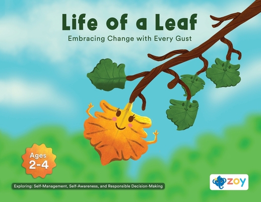 Life of a Leaf: Embracing Change with Every Gust 1962542068 Book Cover