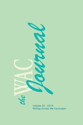 Wac Journal 30 (Fall 2019) 1643171461 Book Cover
