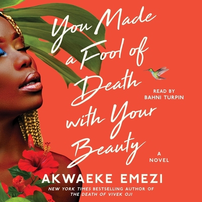 You Made a Fool of Death with Your Beauty 1797142585 Book Cover